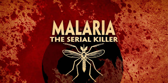 Malaria The Serial Killer (2016)