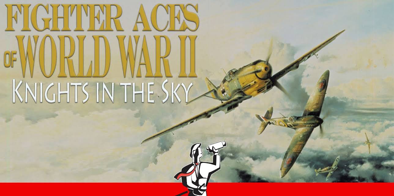 Fighter Aces of World War II: Knights in the Sky