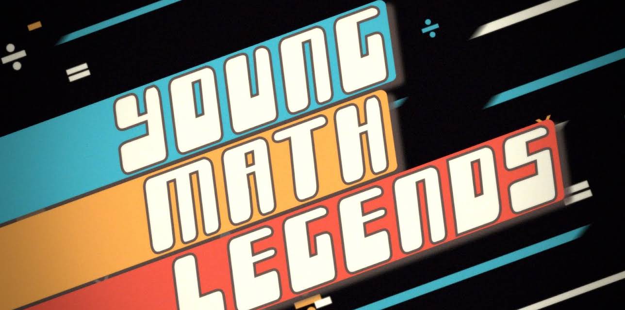 Young Math Legends