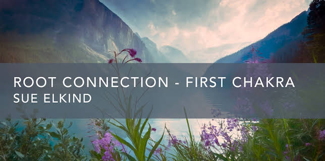 Root Connection - First Chakra (2022)