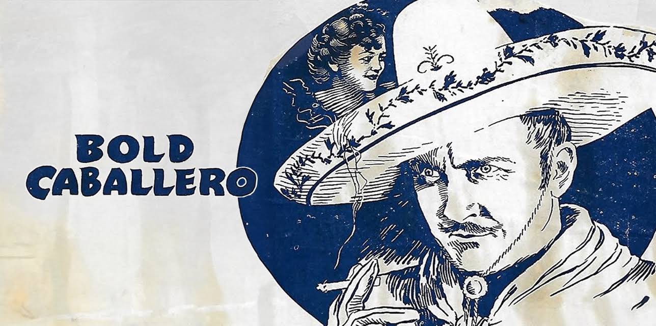 The Bold Caballero (1936)