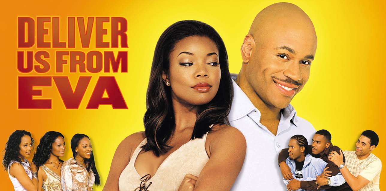 Deliver Us From Eva (2003)