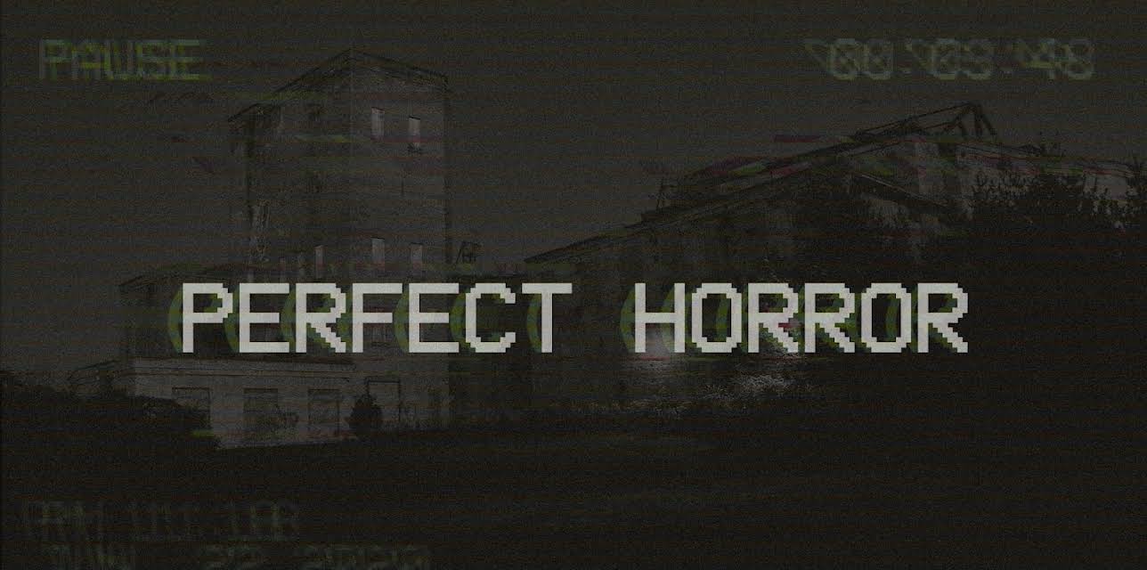 Perfect Horror (2021)