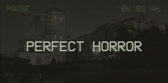 Perfect Horror (2021)