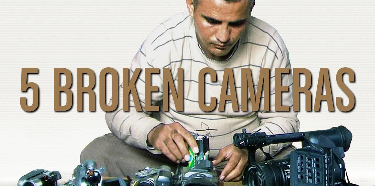 5 Broken Cameras (2012)