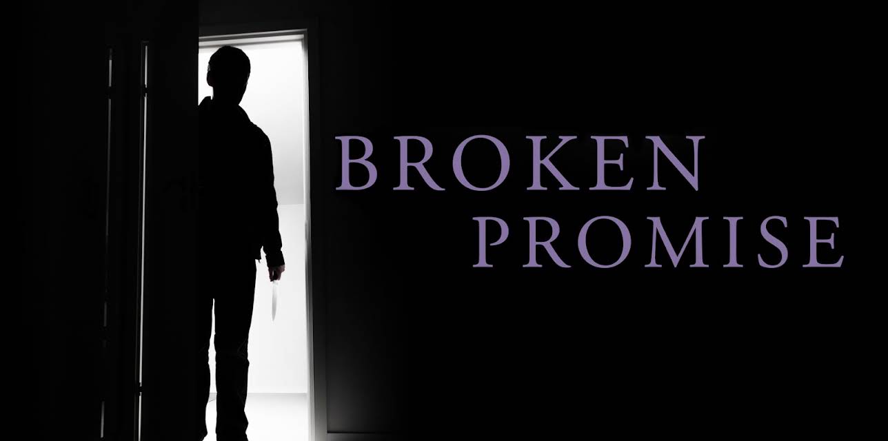Broken Promise (2016)