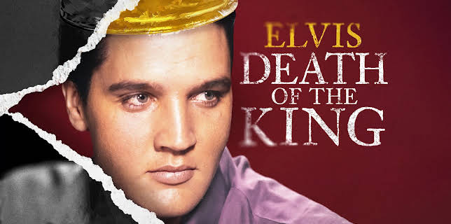 Elvis: Death of the King (2023)