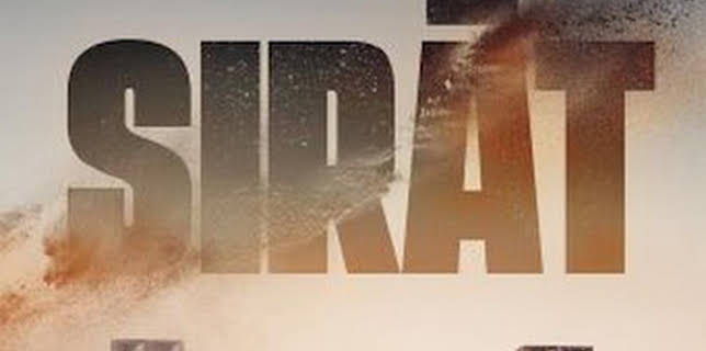 00:09: Sirat | M. Drama | 12/29 2025