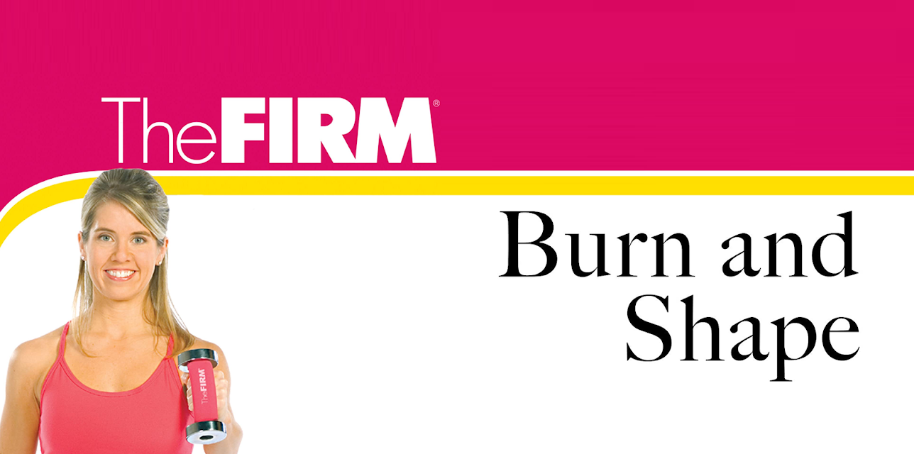 The FIRM Burn and Shape (2015)