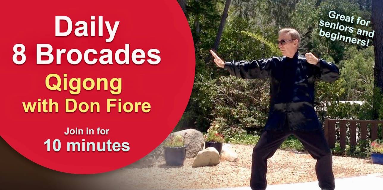 8 Brocades - 10-minute Qigong with Don Fiore
