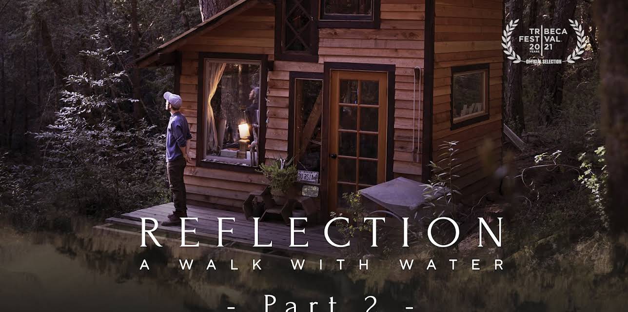 Reflection: a walk with water Part 2 (2022)