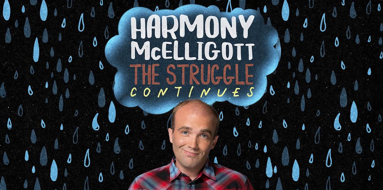 Harmony McElligott: The Struggle Continues (2021)