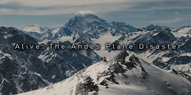 Alive: The Andes Plane Disaster