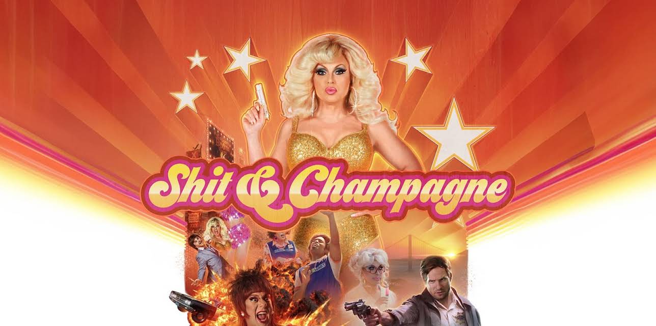 Sh*t & Champagne (2021)