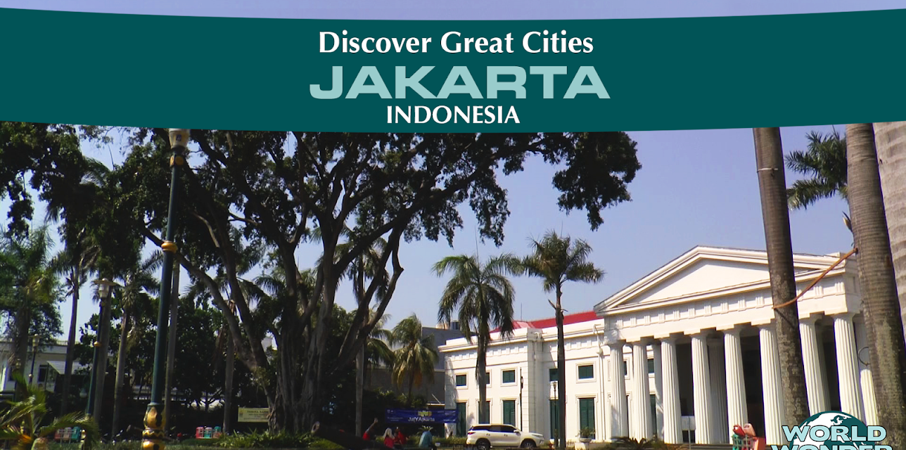 Discover Great Cities - Jakarta