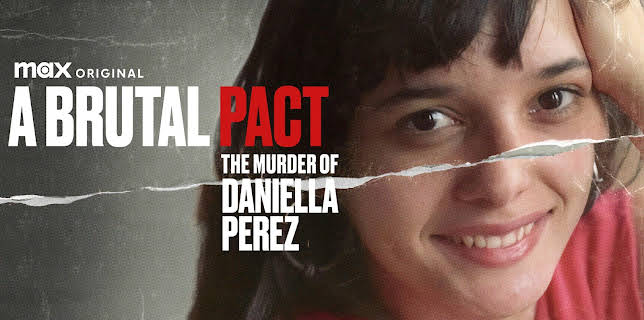 A Brutal Pact - The Murder of Daniella Perez, Season 1