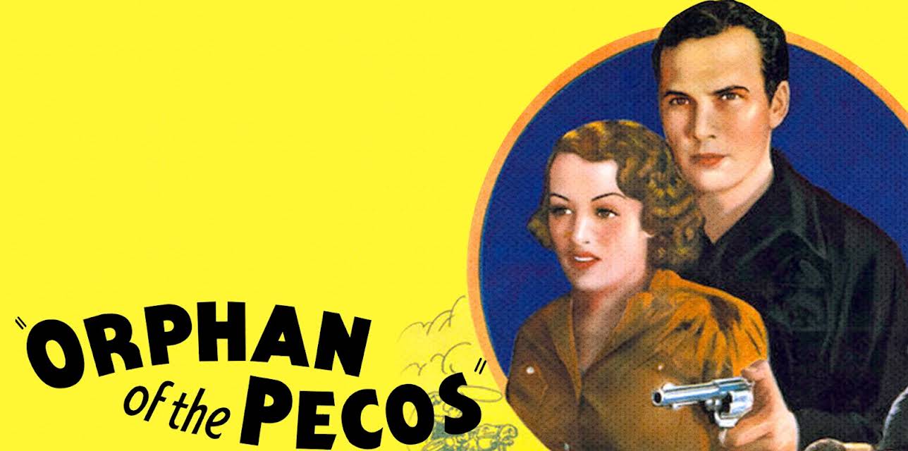 Orphan Of The Pecos (1937)