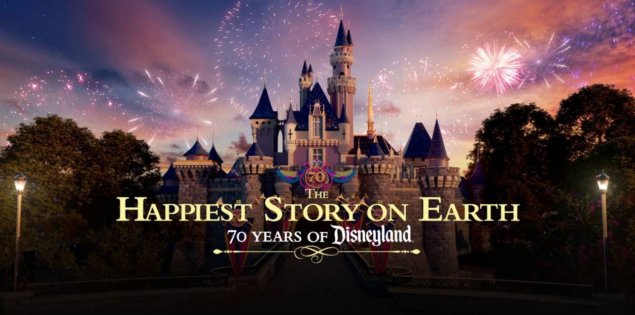 The Happiest Story on Earth: 70 Years of Disneyland