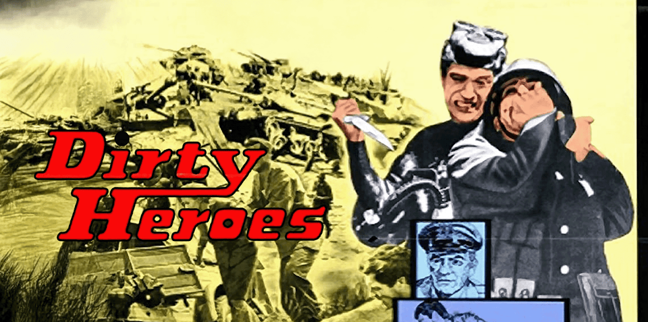Dirty Heroes (1970)