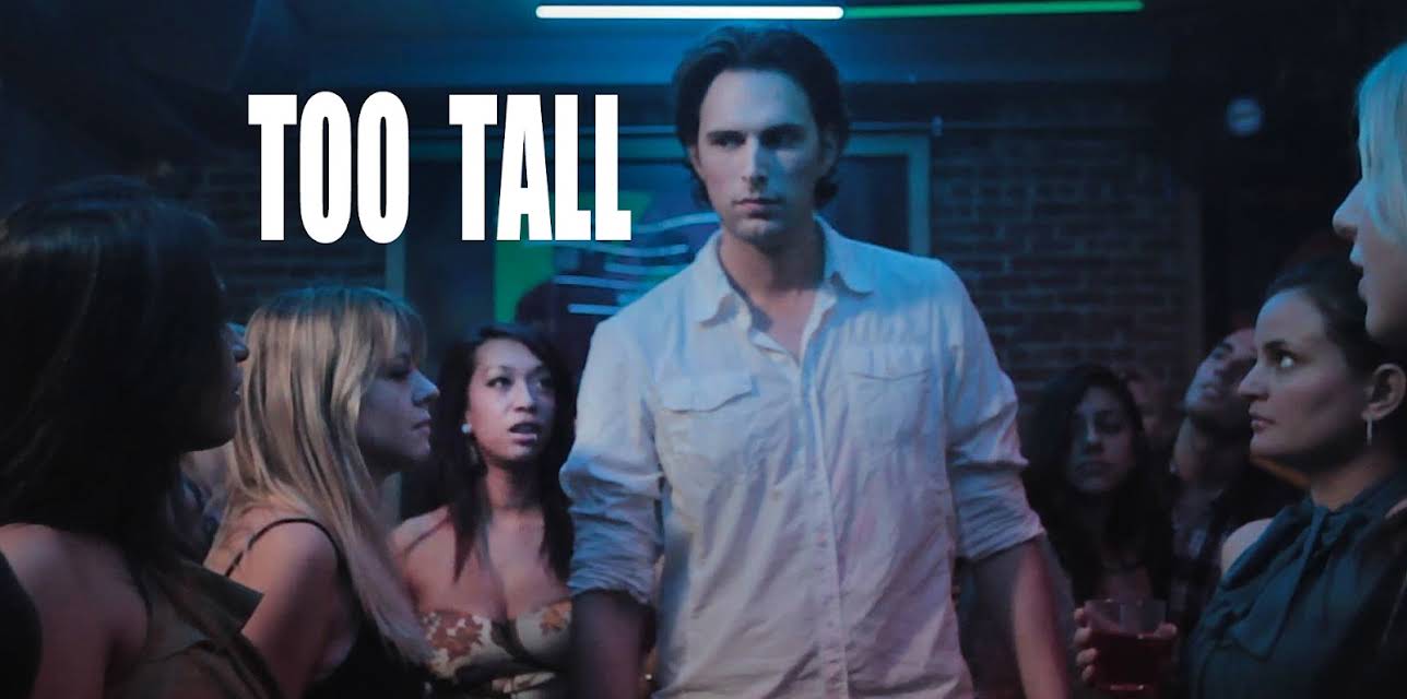 Too Tall (2014)