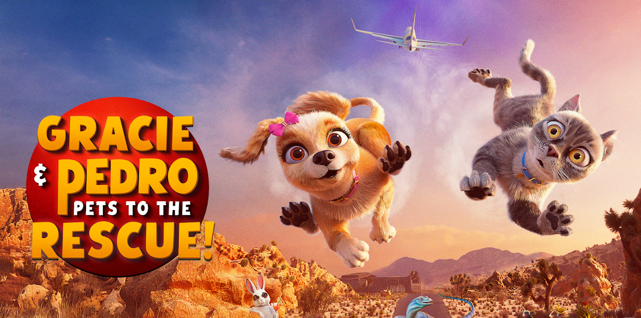 Gracie & Pedro: Pets to the Rescue (2024)
