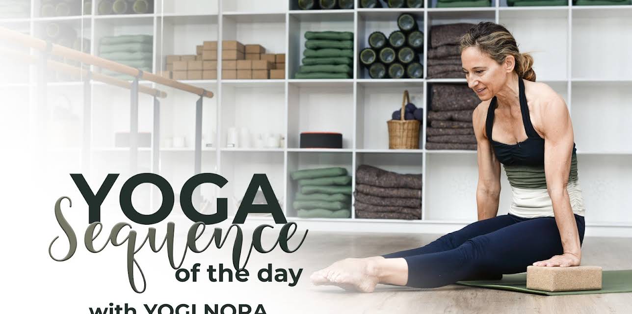 Yoga Sequence of the Day with Yogi Nora