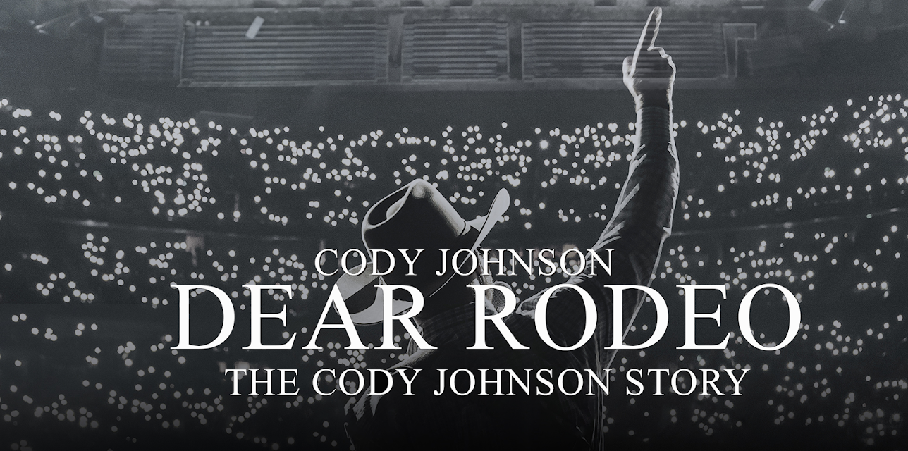 Dear Rodeo: The Cody Johnson Story (2021)
