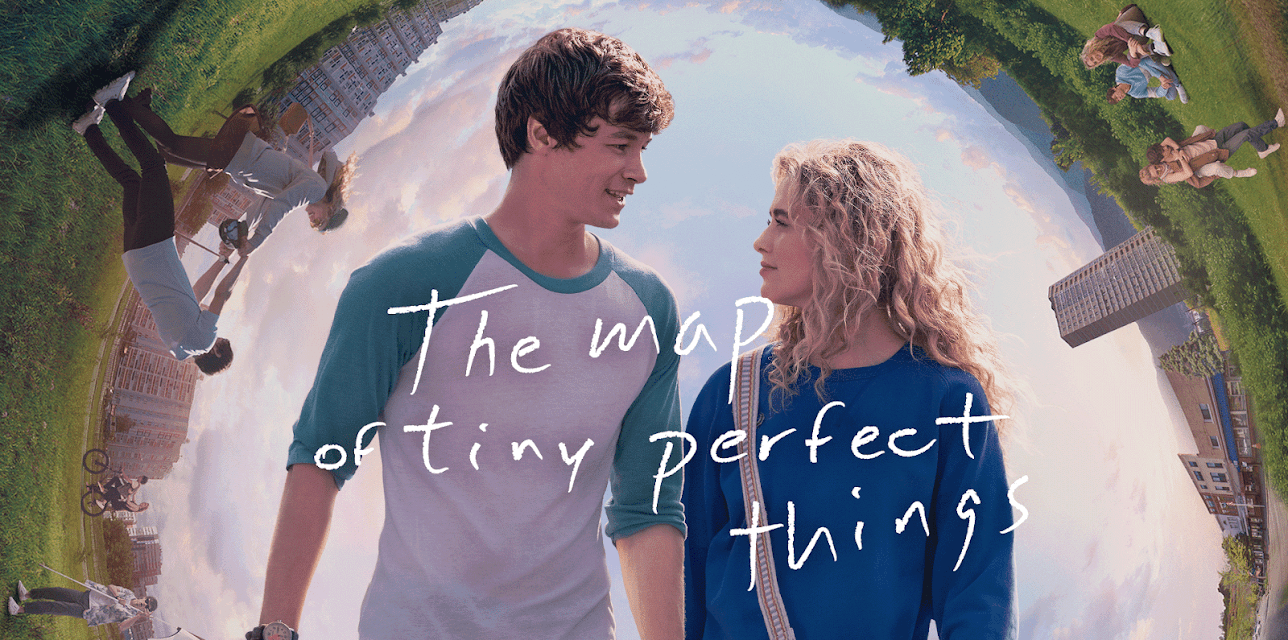 The Map of Tiny Perfect Things (2021)