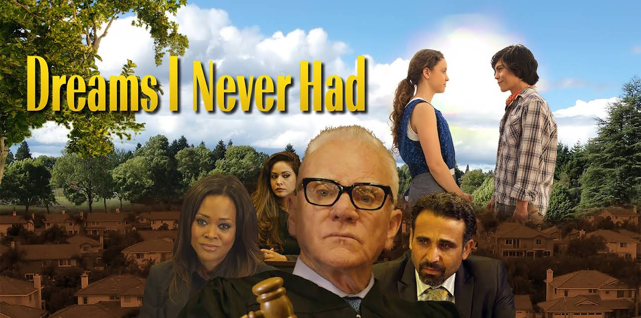 Dreams I Never Had (2017)