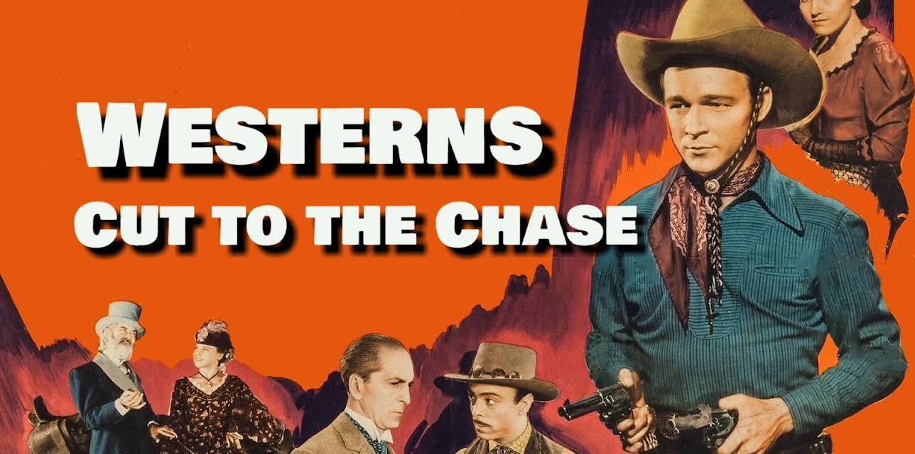 Westerns: Cut to the Chase (2023)