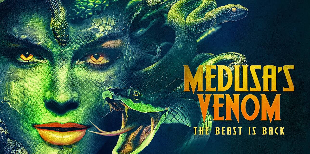 Medusa's Venom: The Beast Is Back (2023)
