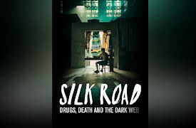 Sex for Sale: The Untold Story- Season 1: Silk Road: Drugs, Death & The Dark Web