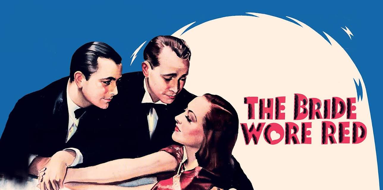 The Bride Wore Red (1937)