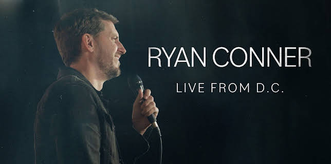 Ryan Conner: Live from D.C. (2024)