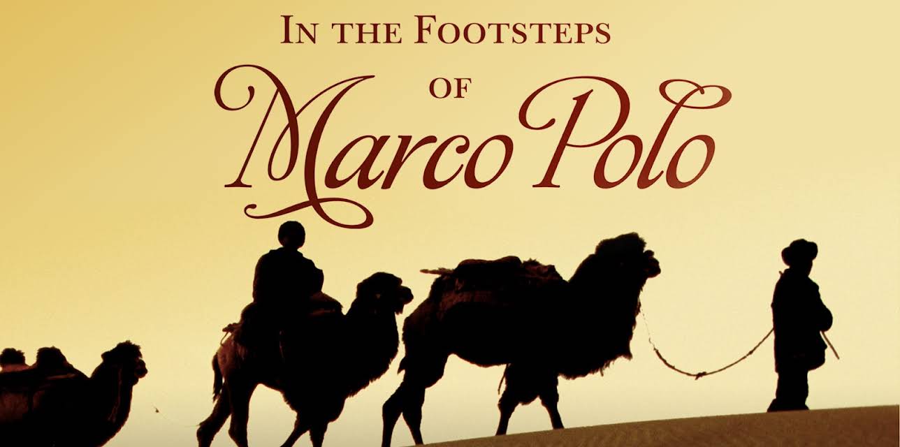 In the Footsteps of Marco Polo (2008)