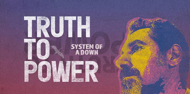 System of a Down - Truth to Power (2021)