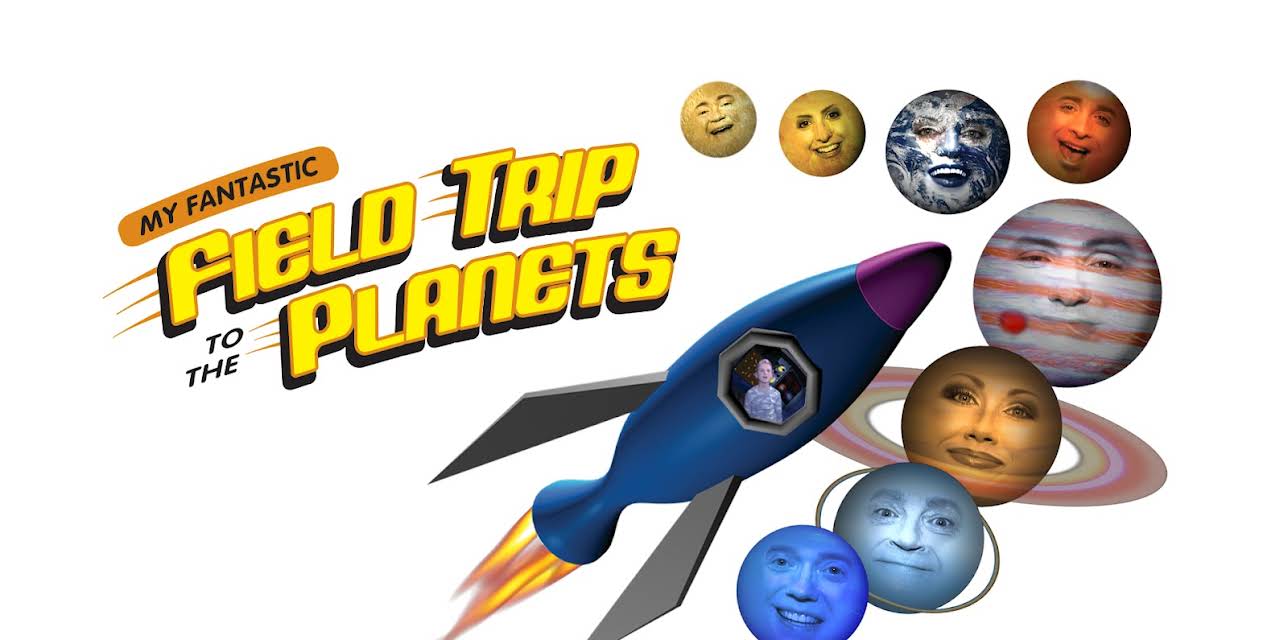 My Fantastic Field Trip to the Planets