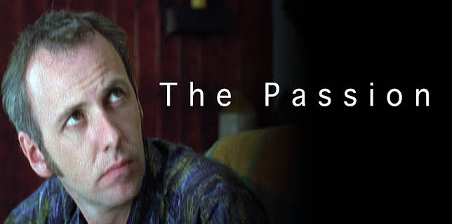 The Passion (1999)