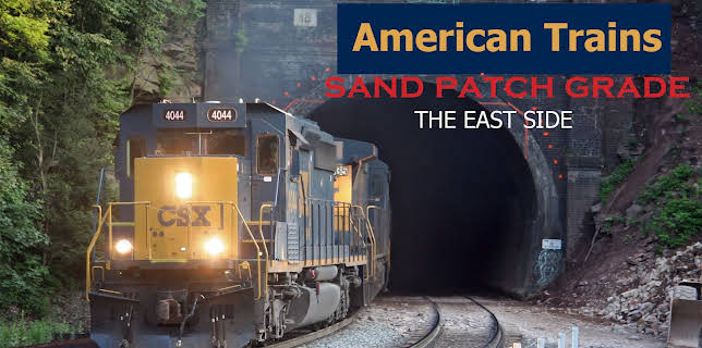 American Trains-Sand Patch Grade-The East Side