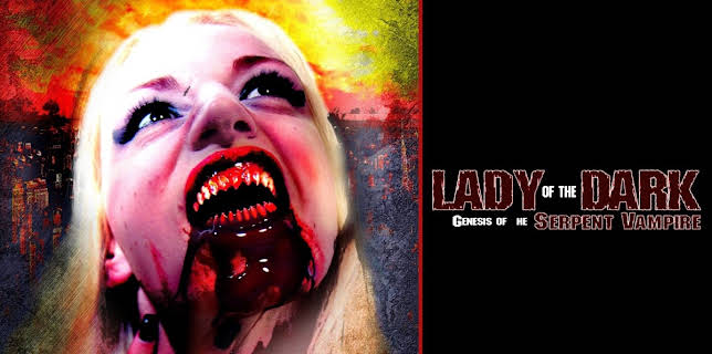 Lady of the Dark: Genesis of the Serpent Vampire (2011)
