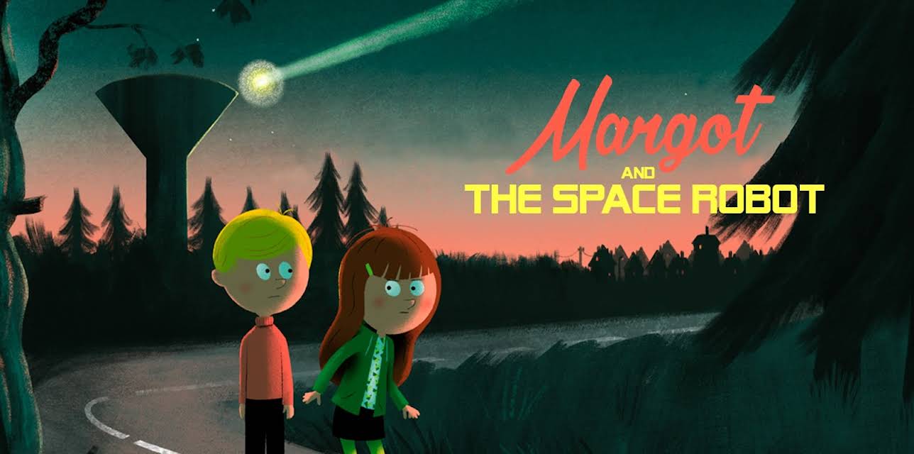 Margot and The Space Robot