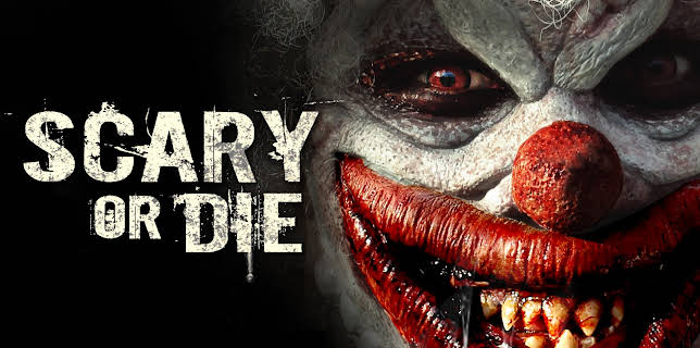 Scary or Die (2012)