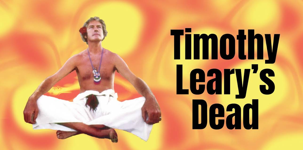 Timothy Leary's Dead (1997)
