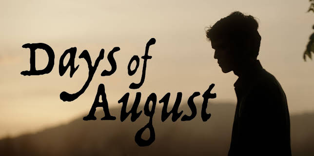 Days of August (2025)