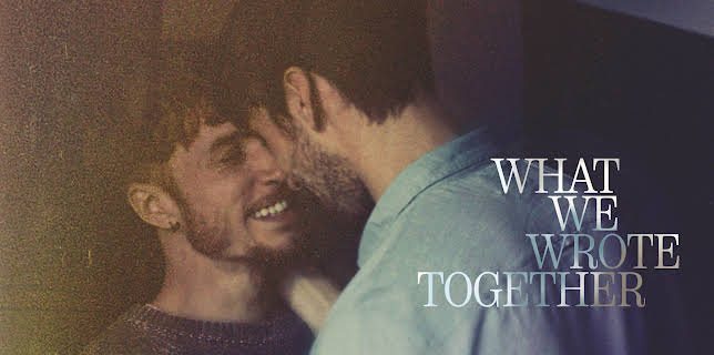 What We Wrote Together (2024)