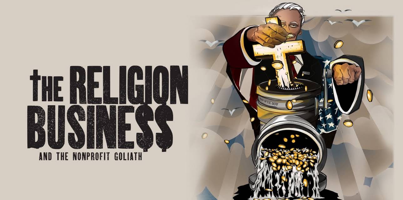 The Religion Business and the nonprofit goliath