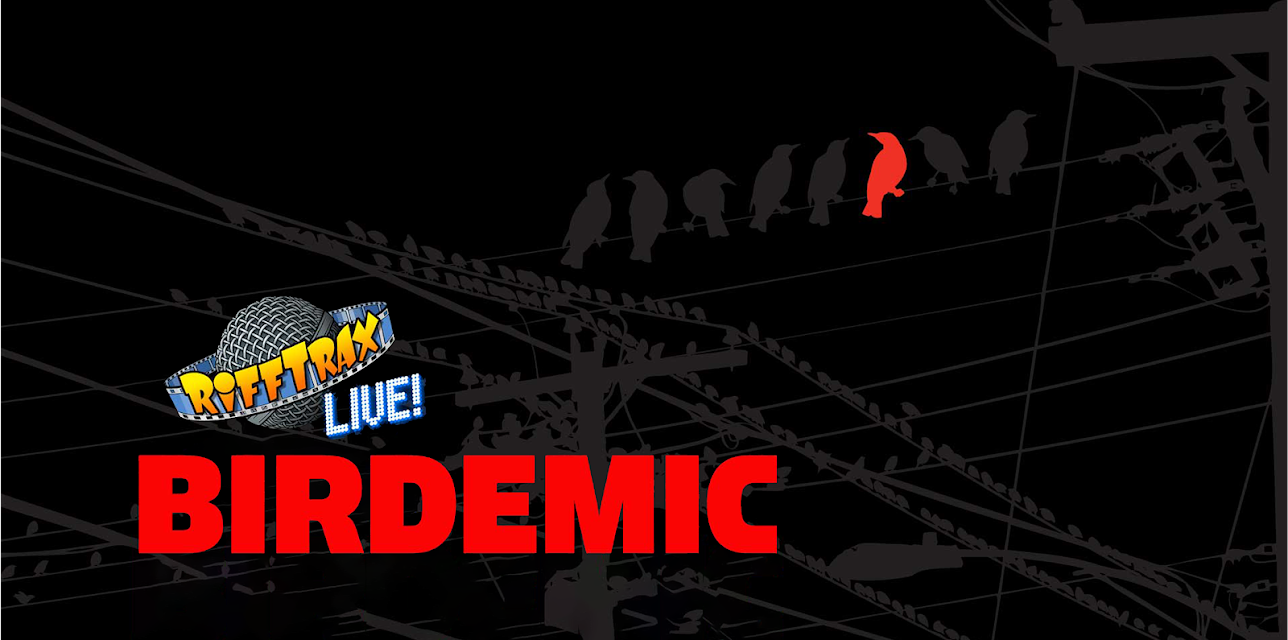RiffTrax Live: Birdemic (2012)