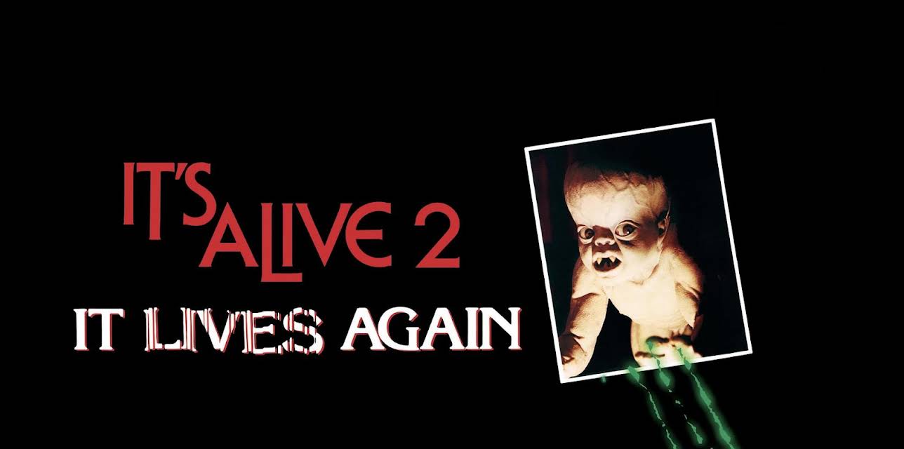 It's Alive 2: It Lives Again (1978) (1978)
