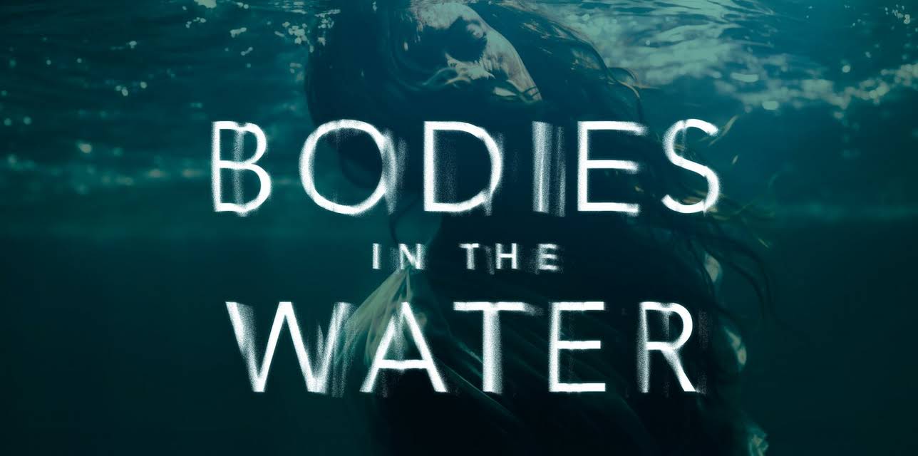 Bodies in the Water (2024)