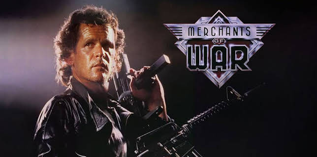 Merchants of War (1989)